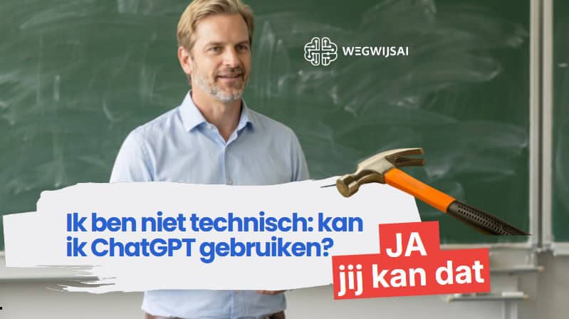 Man in klaslokaal met tekst over ChatGPT gebruiken zonder technische kennis.