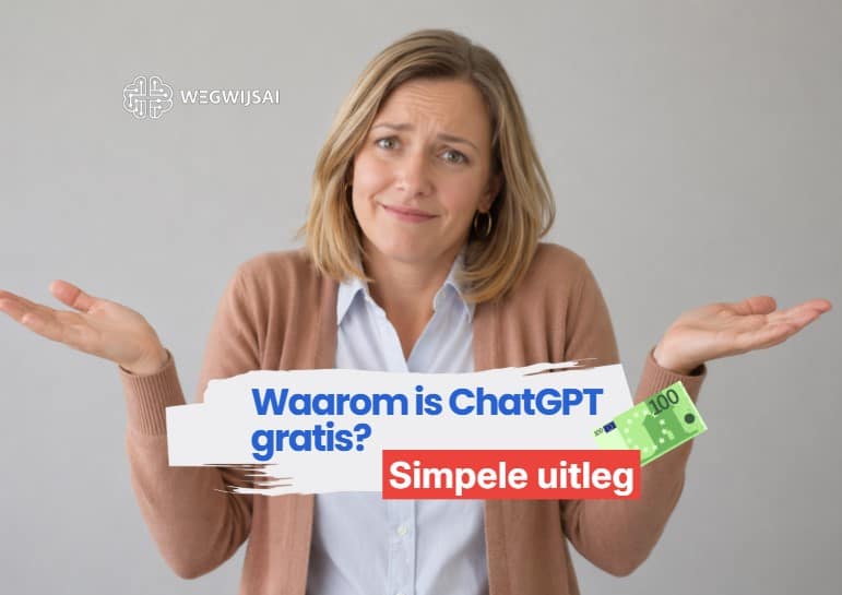 Vrouw met verwarrende uitdrukking en tekst over gratis ChatGPT uitleg.